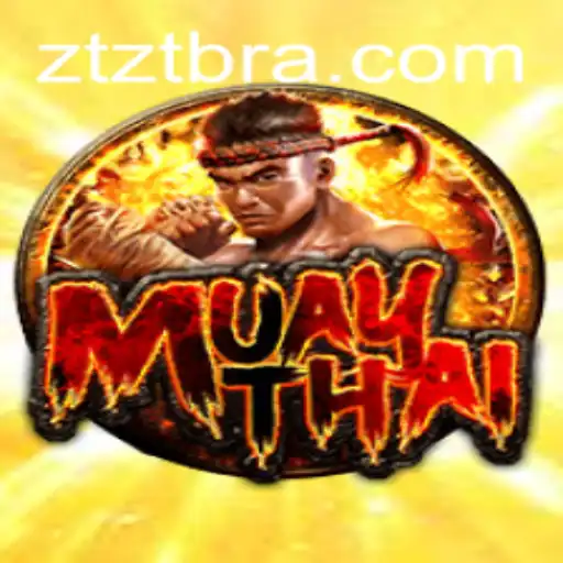 Explorando o Jogo MuayThai e sua Integração com ZTZT.com
