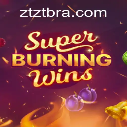 Explorando o Fascinante Mundo de SuperBurningWins no ZTZT.com